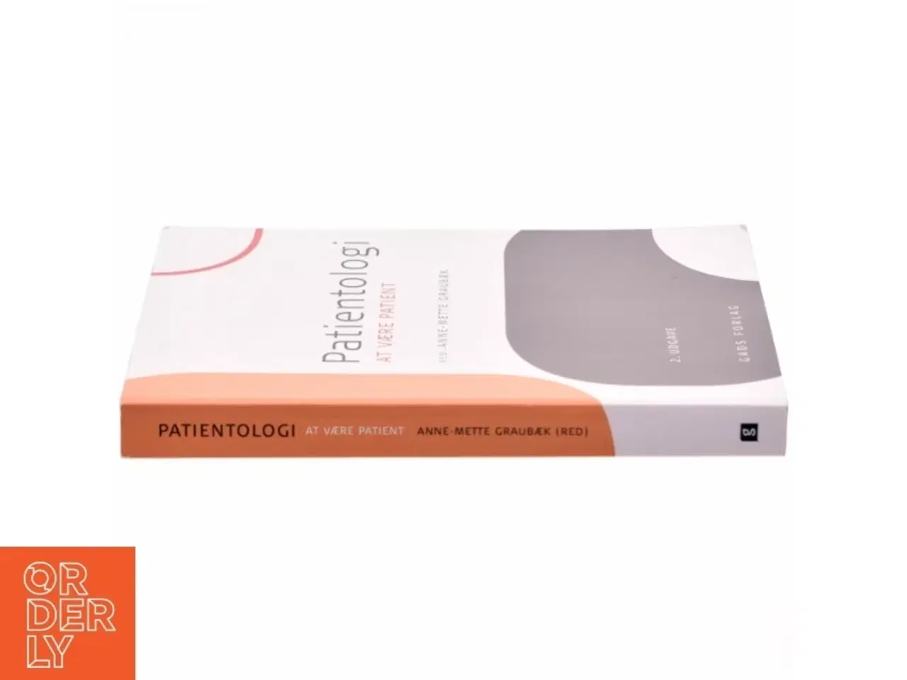 Billede 2 - Patientologi : at være patient (Bog)