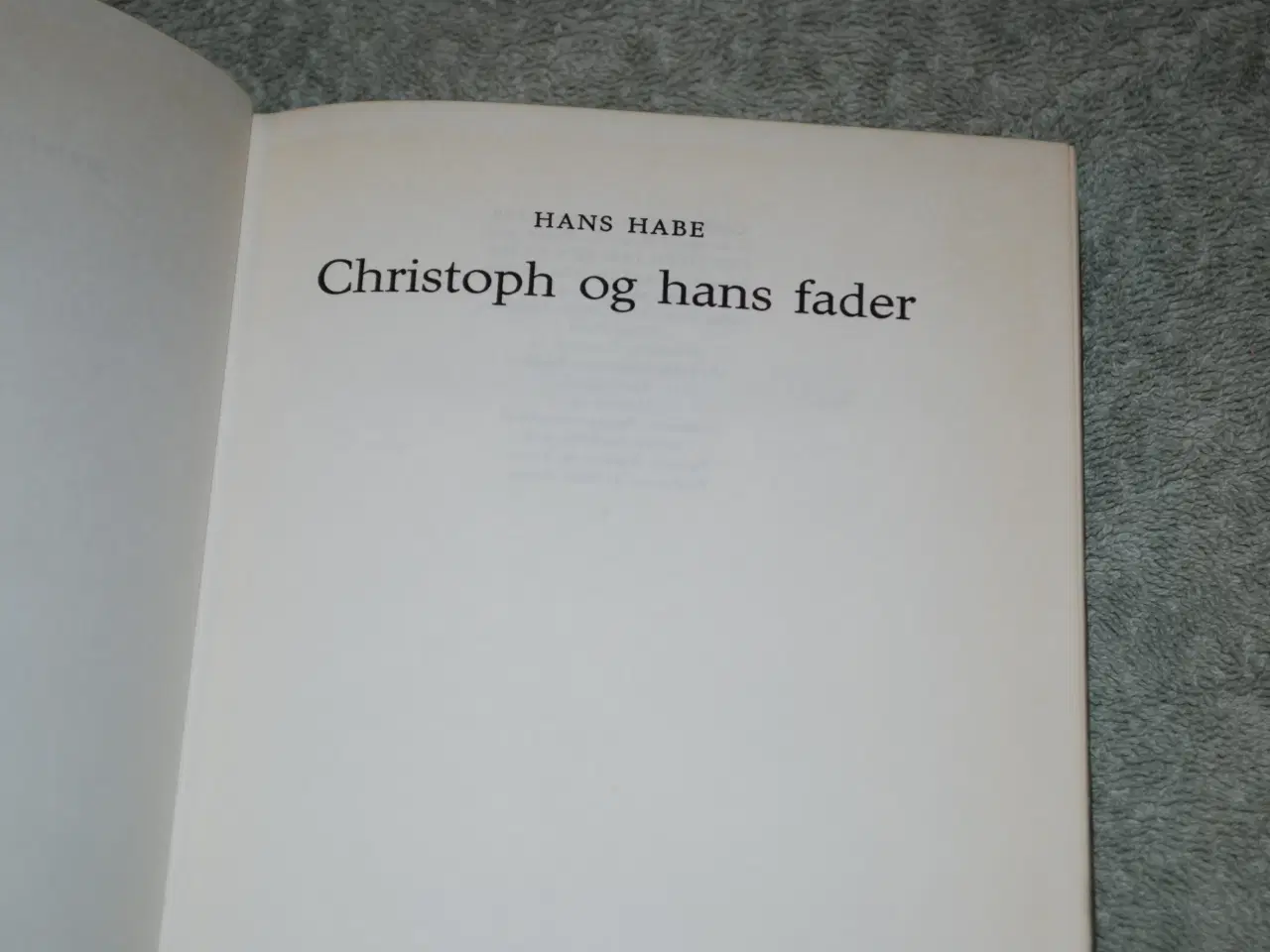 Billede 2 - Christoph og hans fader, Hans Habe