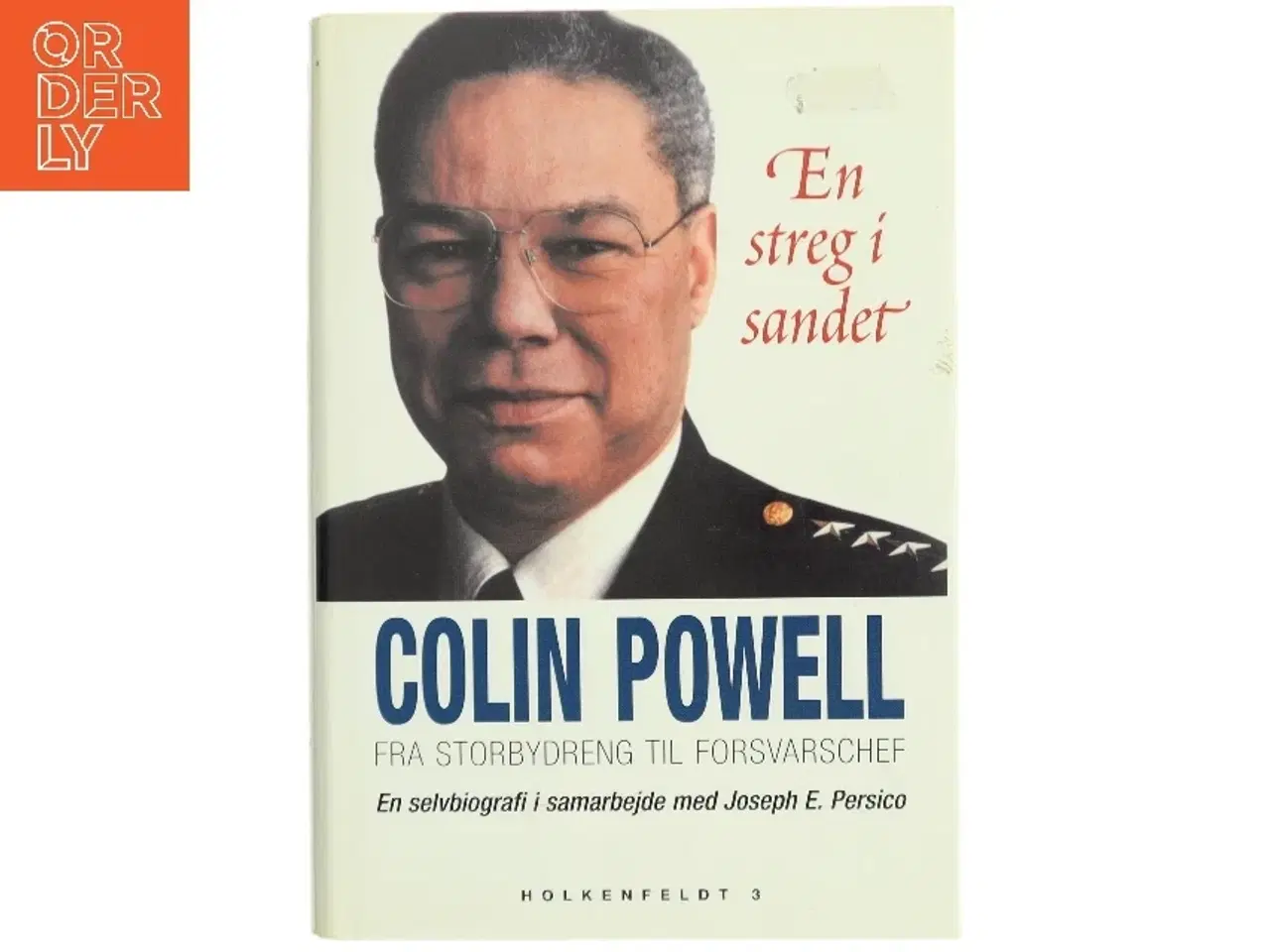 Billede 1 - En streg i sandet : fra storbydreng til forsvarschef : en selvbiografi (Bog)