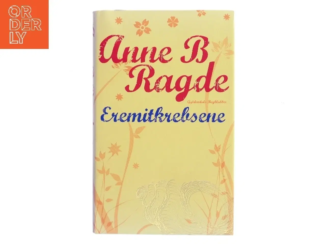 Billede 1 - Eremitkrebsene af Anne B. Ragde (Bog)