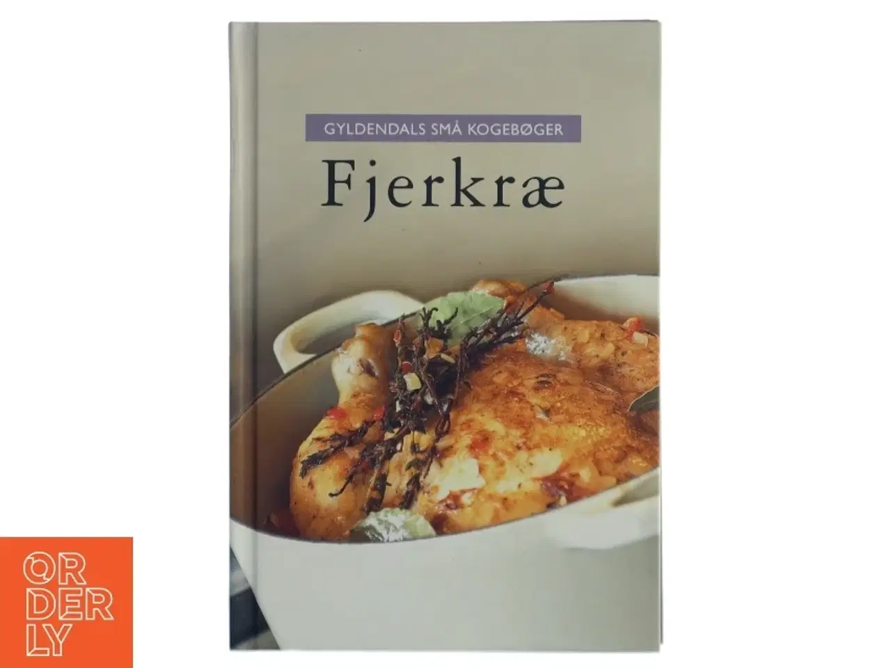 Billede 1 - Fjerkræ af Bente Nissen Lundsgaard (Bog)