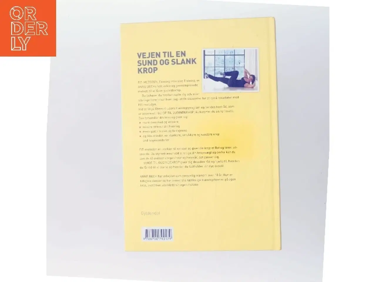 Billede 3 - Guide til gudindekrop : kickstart din livsstil på 28 dage af Anne Bech (Bog)