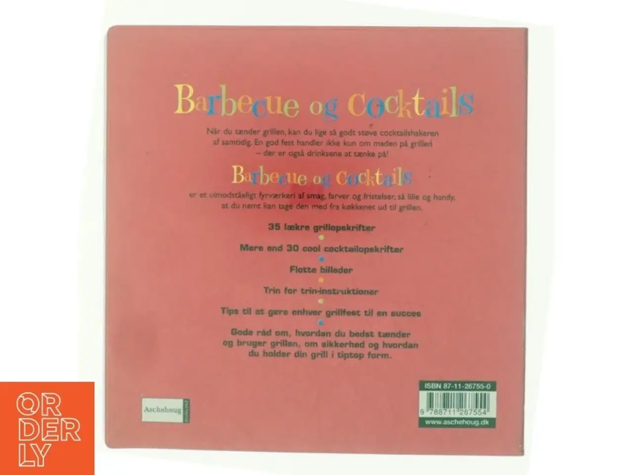 Billede 3 - Weber&#39;s barbecue og cocktails af Scott Givot (Bog)