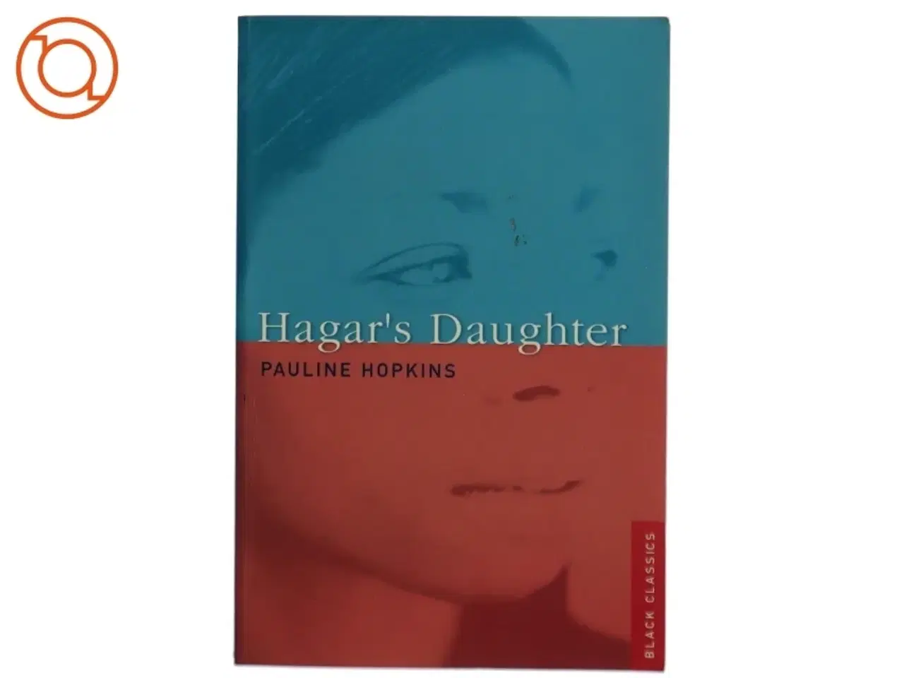 Billede 1 - Hagar's Daughter af Pauline Hopkins (Bog)