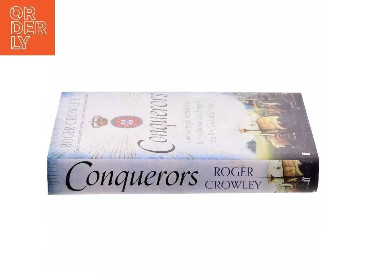 Billede 2 - Conquerors af Roger Crowley (Bog)