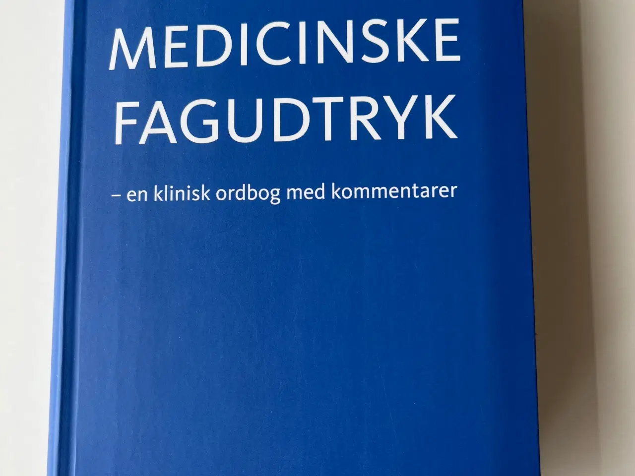 Billede 1 - Medicinske fagudtryk - 4. udg.  SOM NY/UBRUGT!