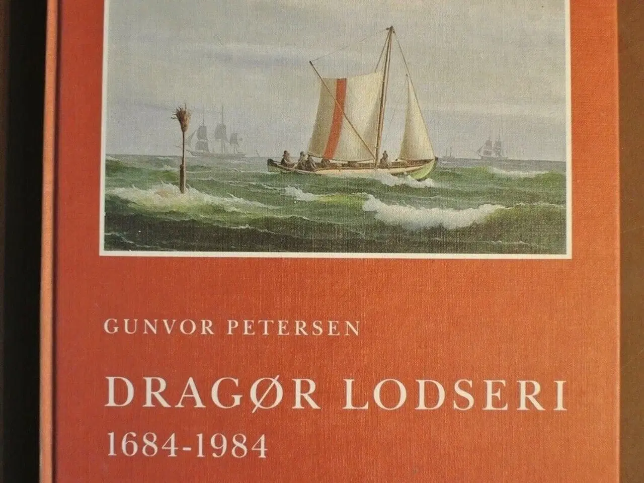 Billede 1 - dragør lodseri 1684-1984, af gunvor petersen, emne