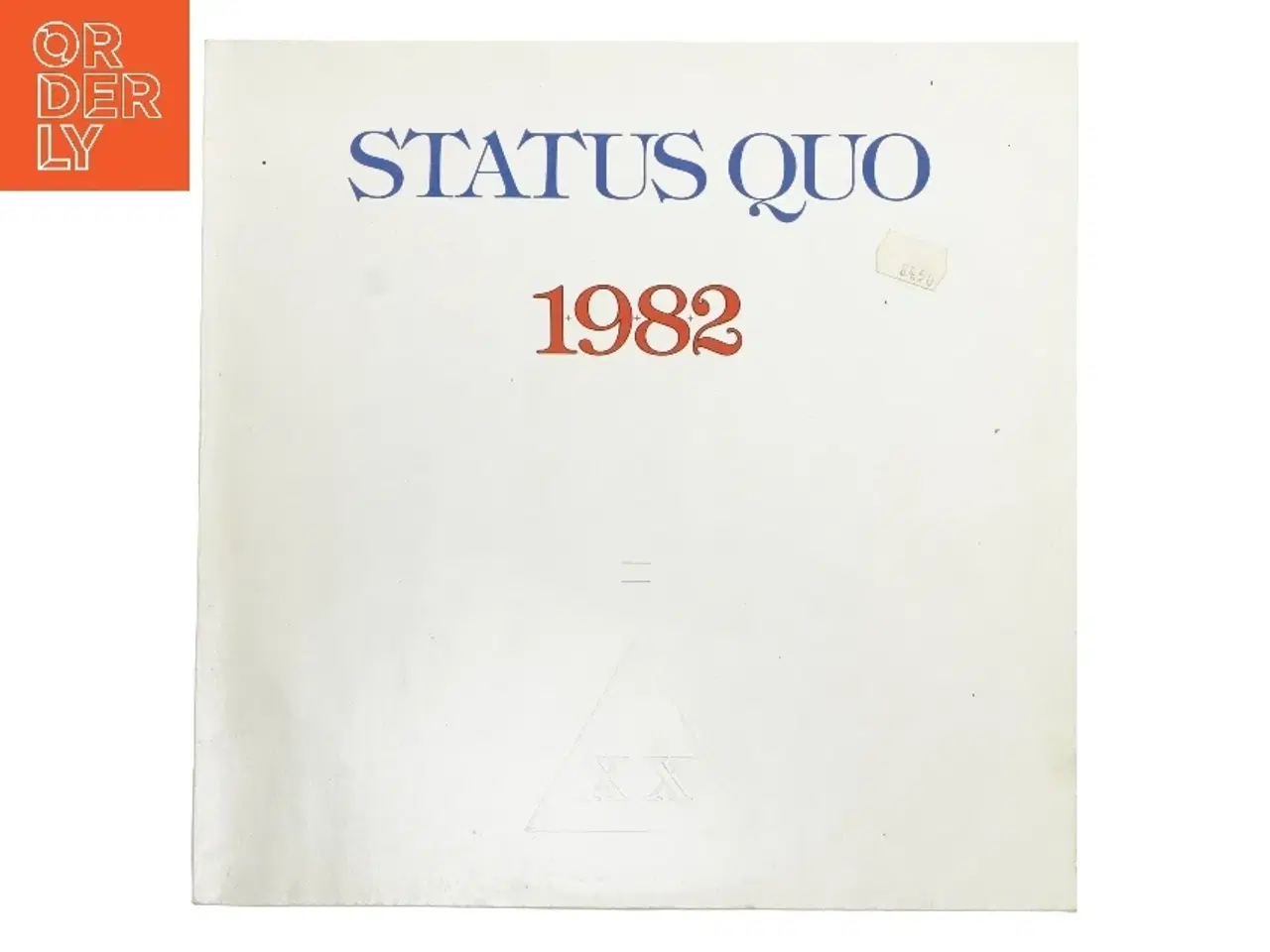 Billede 1 - Status Quo 1982 vinylplade fra Status Quo