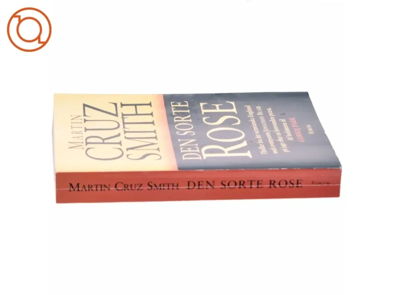 Billede 2 - Den sorte rose : roman af Martin Smith (Bog)