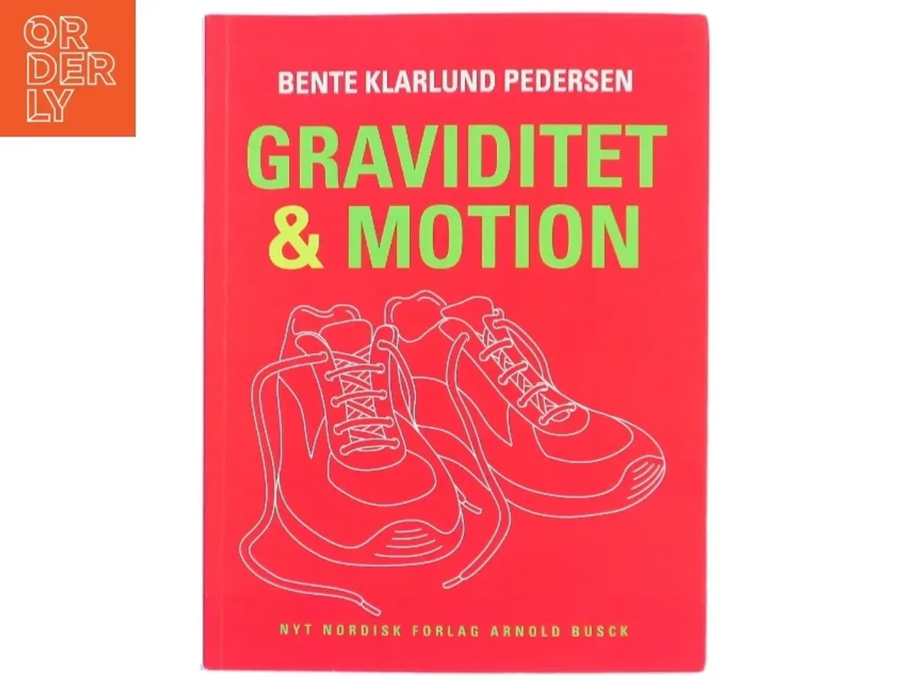 Billede 1 - Graviditet & motion af Bente Klarlund Pedersen (Bog)