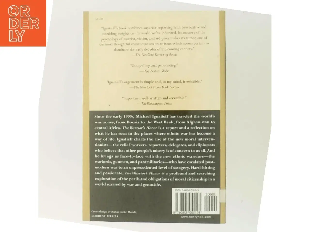 Billede 3 - The warrior's honor : ethnic war and the modern conscience af Michael Ignatieff (Bog)
