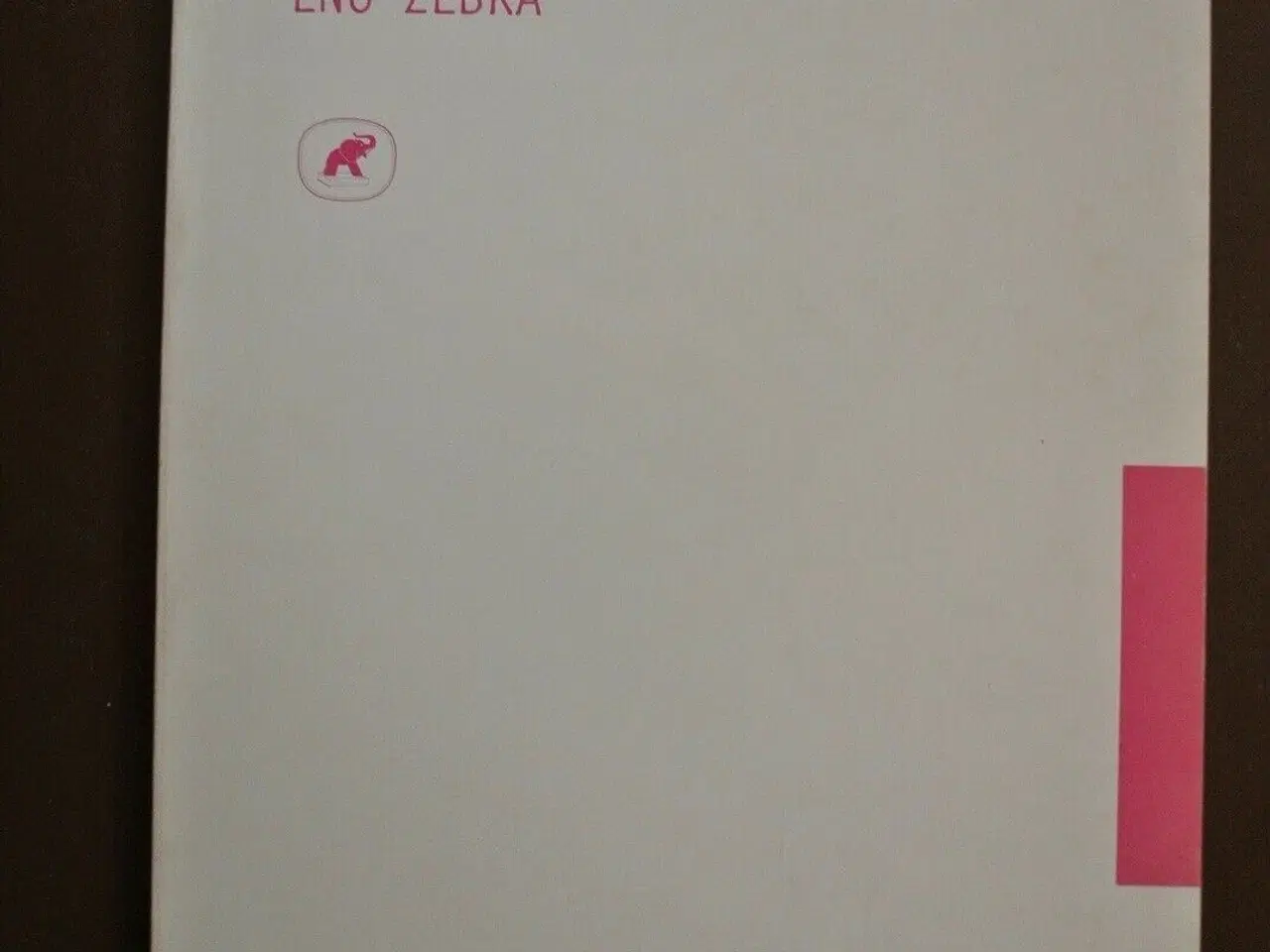 Billede 1 - eno zebra, af klaus høeck og asger schnack, genre: