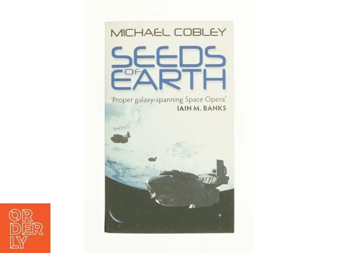 Billede 1 - Seeds of Earth (eBook) af Michael Cobley (Bog)