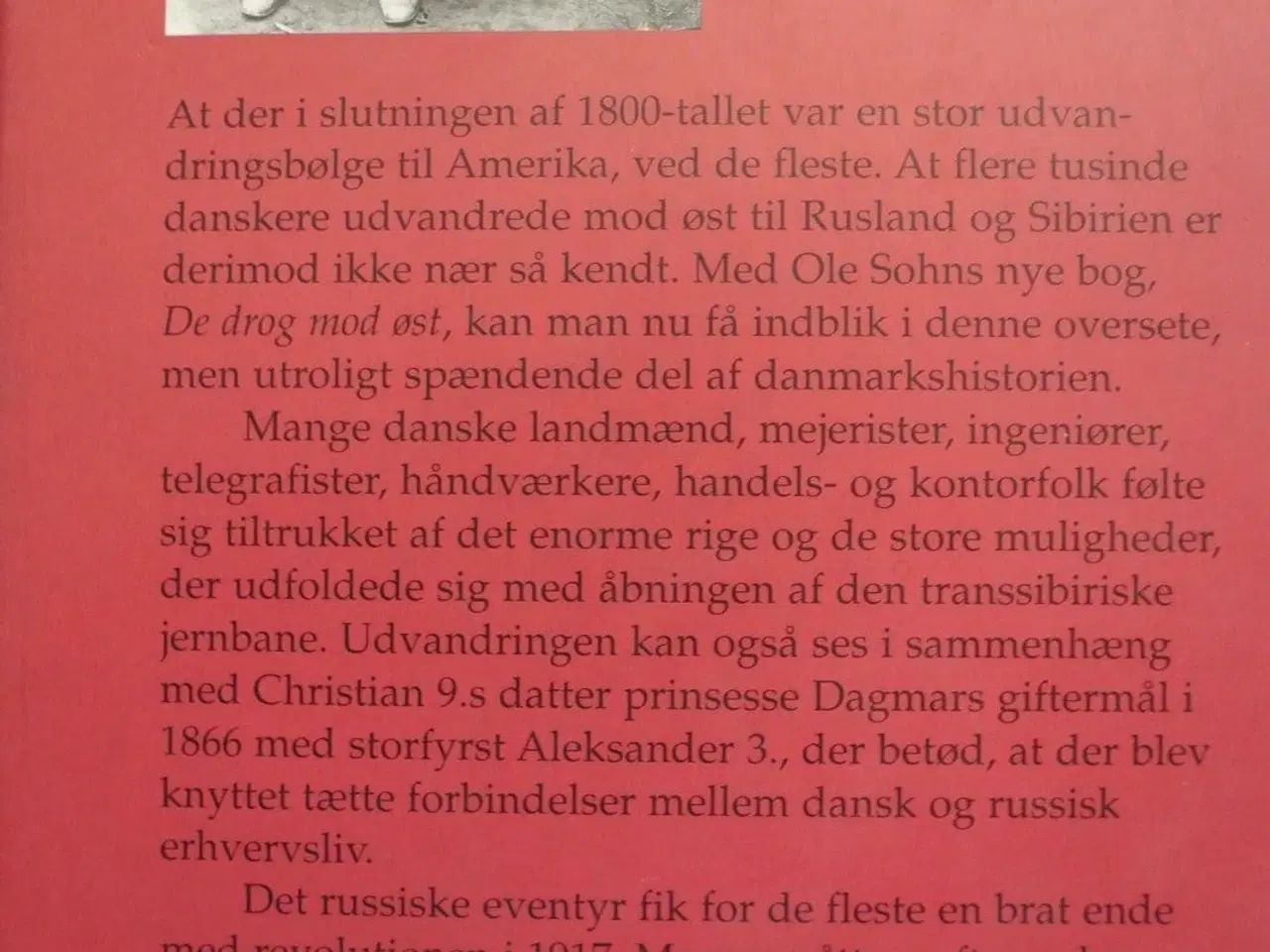 Billede 3 - de drog mod øst, af ole sohn, emne: historie og sa