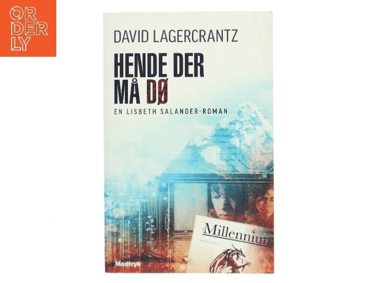 Billede 1 - Hende der må dø af David Lagercrantz (Bog)