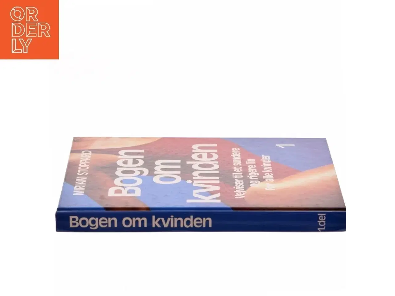 Billede 2 - Bogen om kvinden af Miriam Stoppard (Bog)