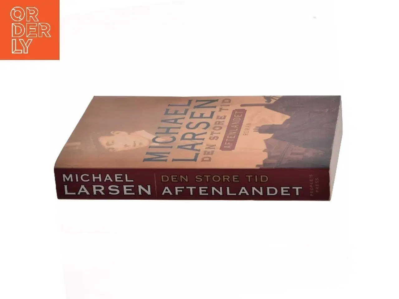 Billede 2 - Den store tid : roman : Aftenlandet af Michael Larsen (f. 1961) (Bog)