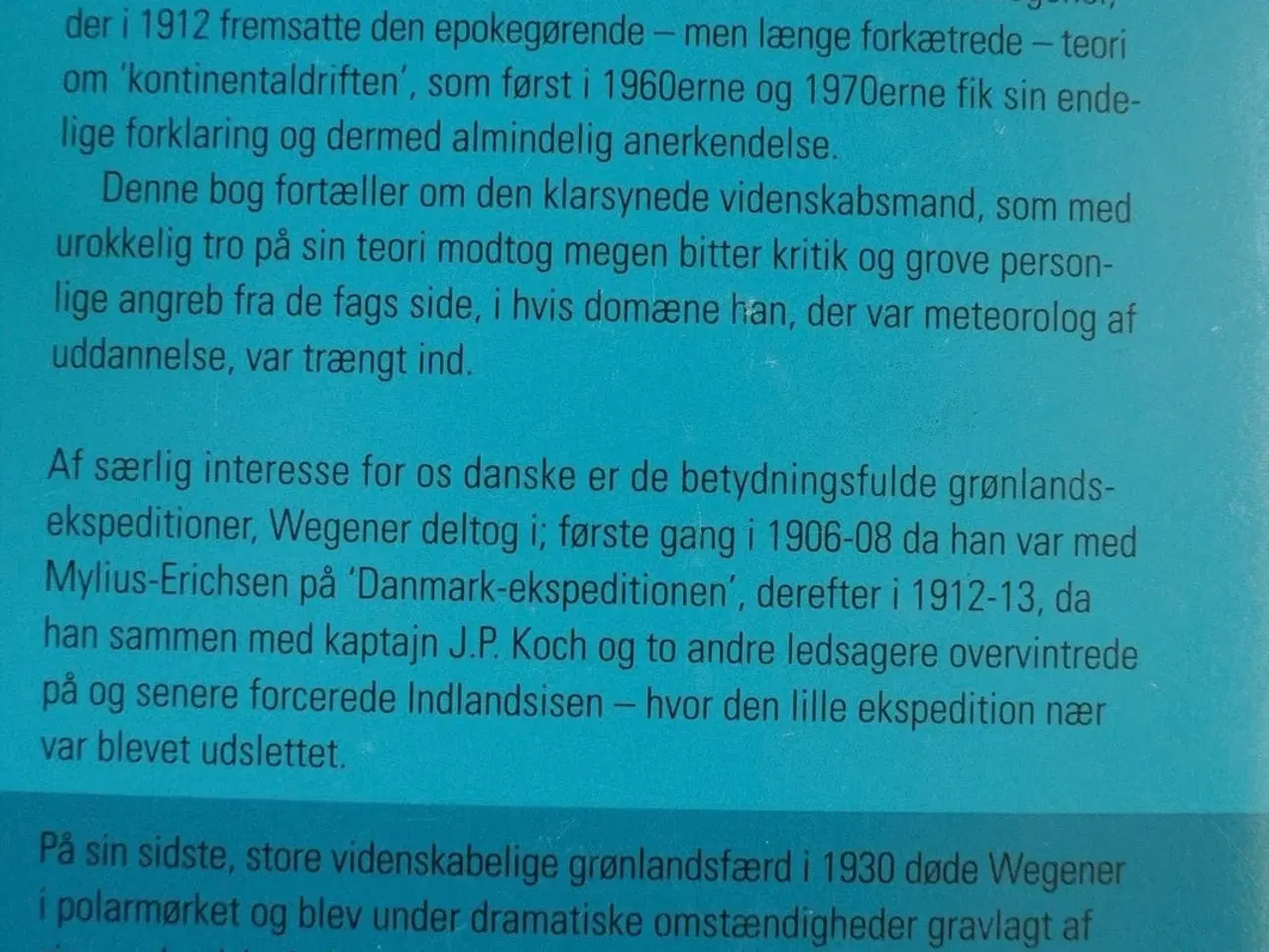 Billede 3 - grønlandsforskeren alfred wegener og de drivende k