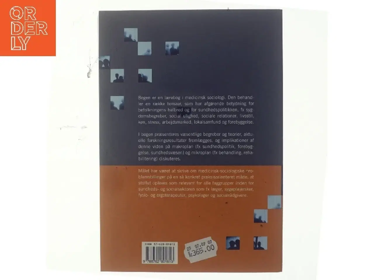 Billede 3 - Medicinsk sociologi : samfund, sundhed og sygdom af Lars Iversen (f. 1948) (Bog)