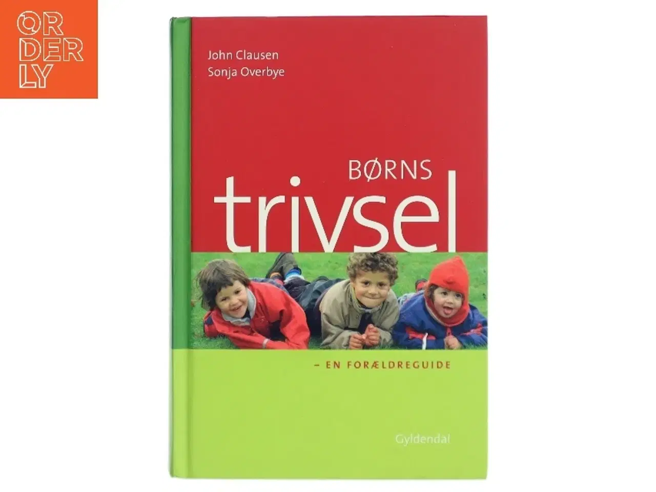 Billede 1 - Børns trivsel : en forældreguide (Bog)