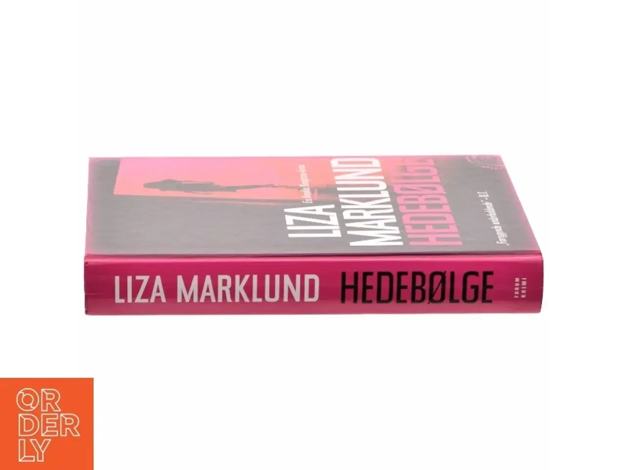 Billede 2 - Hedebølge af Liza Marklund (Bog)