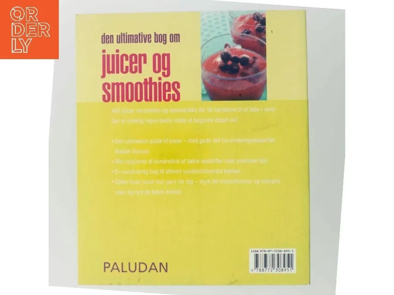 Billede 3 - Den ultimative bog om juicer og smoothies af Natalie Savona (Bog)