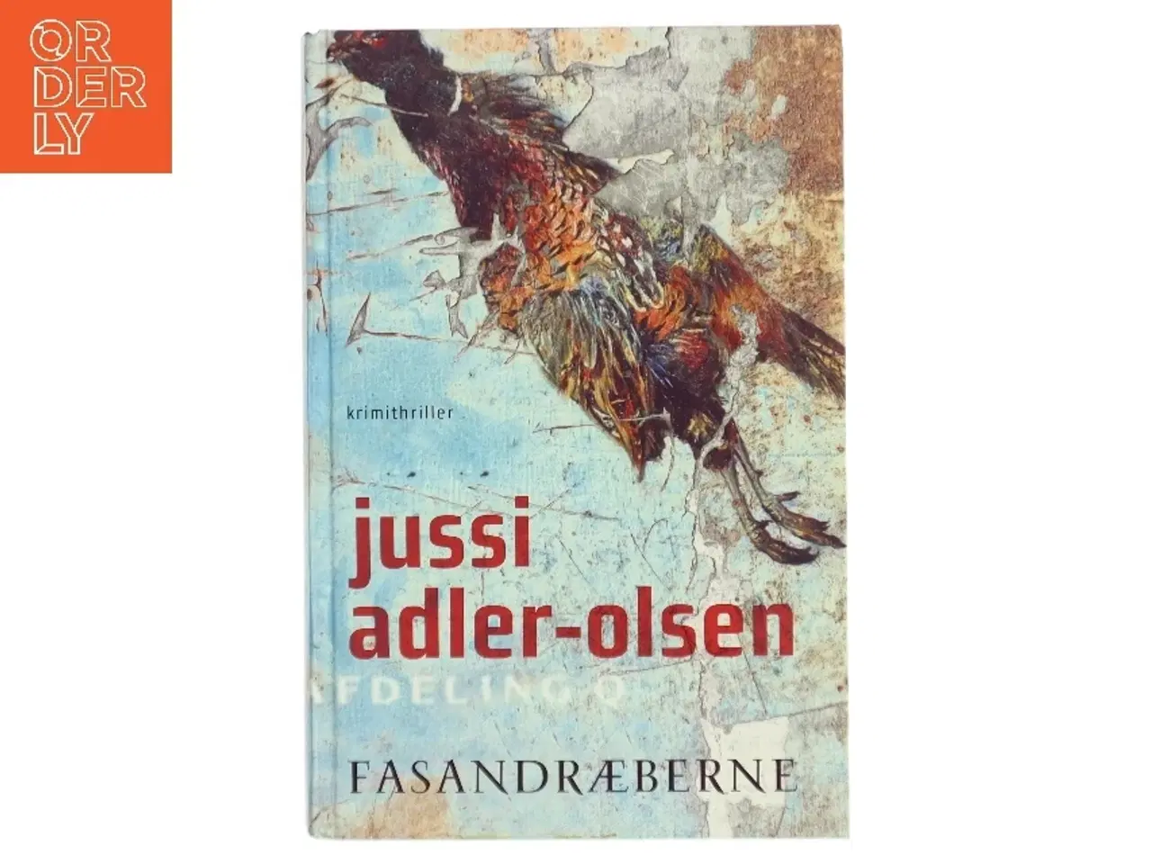 Billede 1 - Fasandræberne af Jussi Adler-Olsen (Bog)