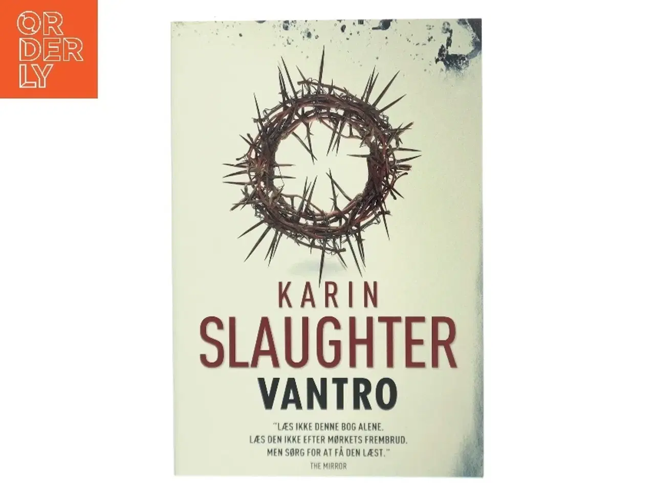 Billede 1 - Vantro af Karin Slaughter (Bog)