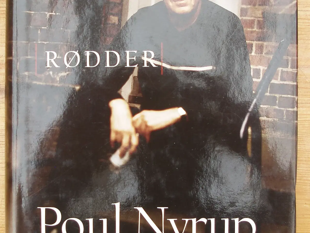 Billede 1 - Poul Nyrup Rasmussen, Rødder, erindringer 1943-62