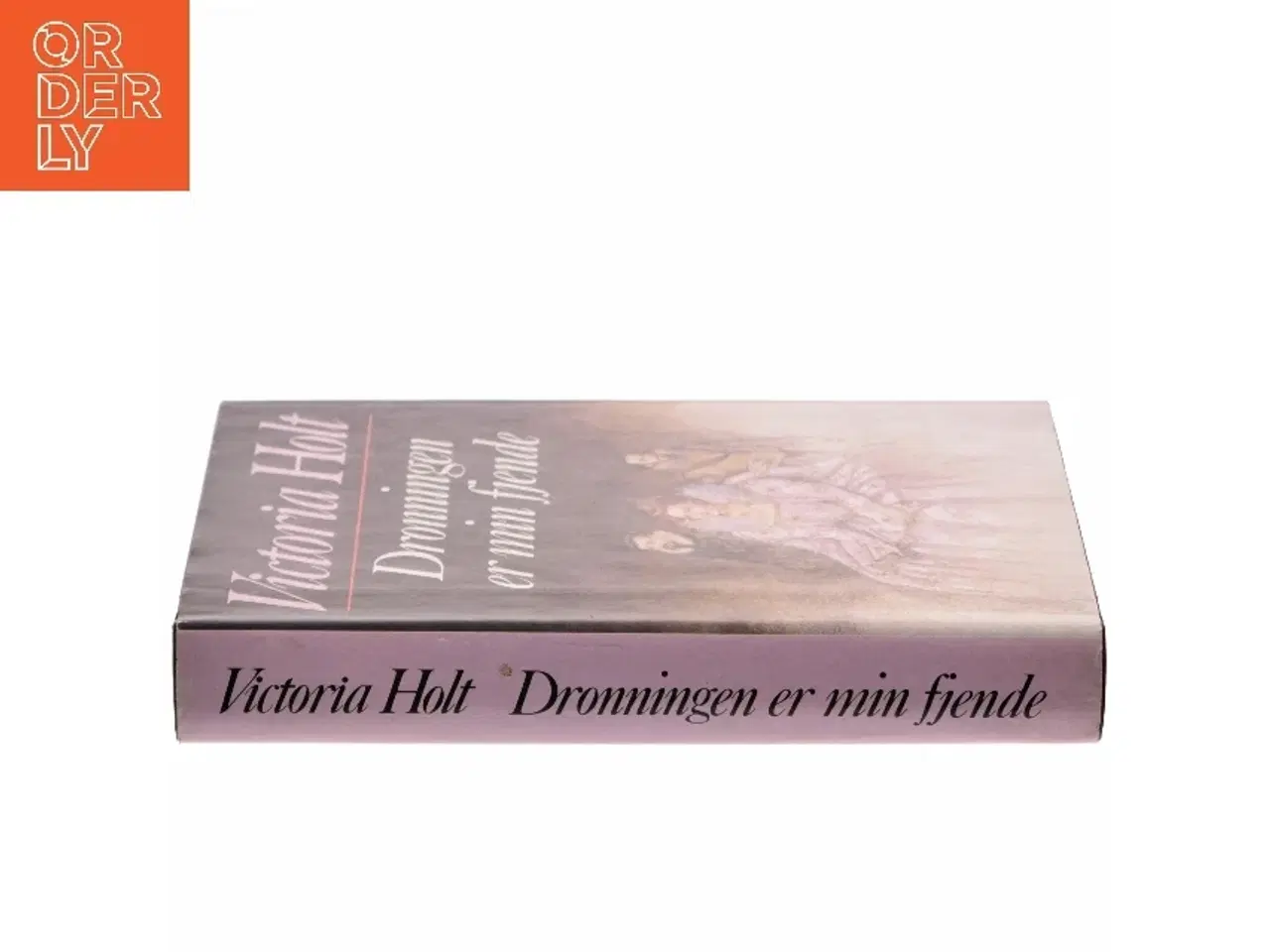 Billede 2 - Dronningen er min fjende af Victoria Holt (Bog)