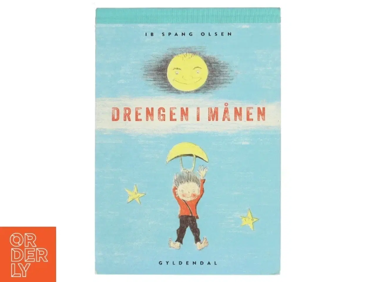 Billede 1 - Drengen i månen af Ib Spang Olsen (Bog)