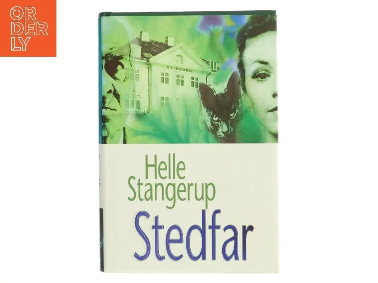 Billede 1 - Stedfar af Helle Stangerup (Bog)