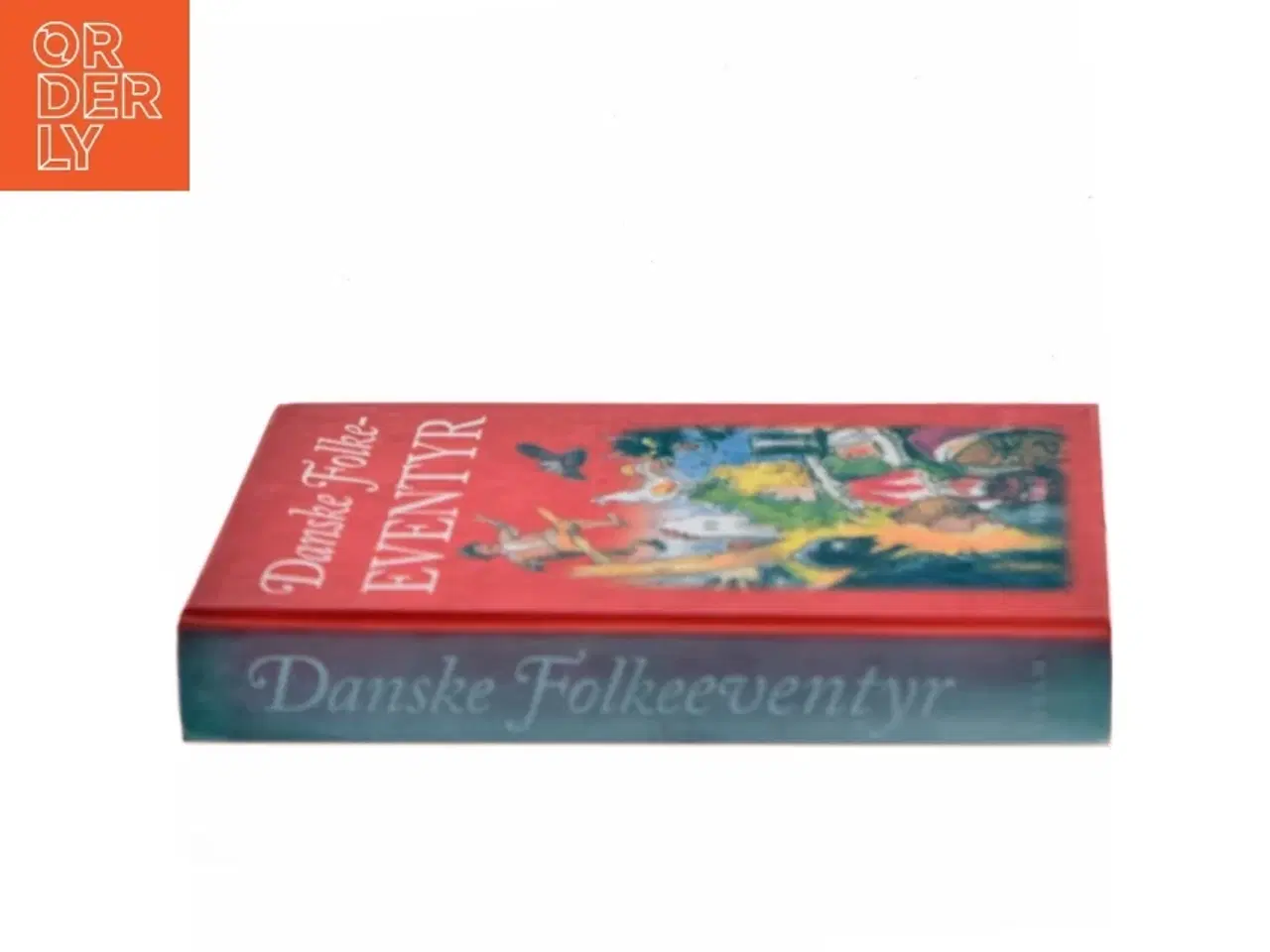Billede 2 - Danske folkeeventyr (Ved Ejgil Søholm og Franz Berliner) (Bog)
