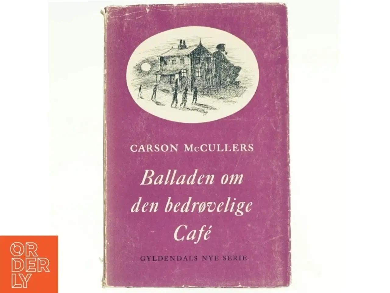 Billede 1 - Balladen om den bedrøvelige cafe af Carson McCullers (bog)