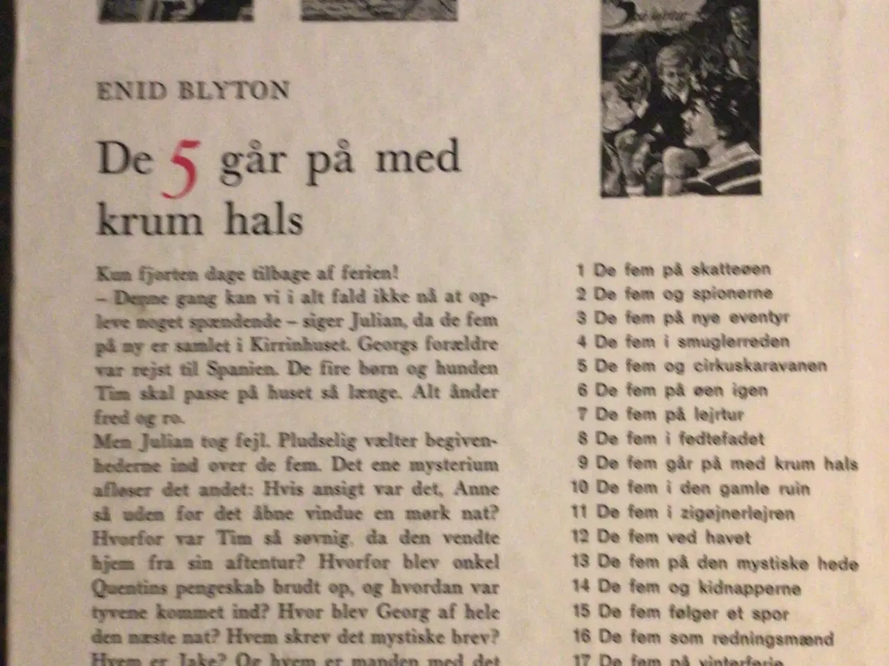 Billede 2 - Enid Blyton : De 5 går på med krum hals