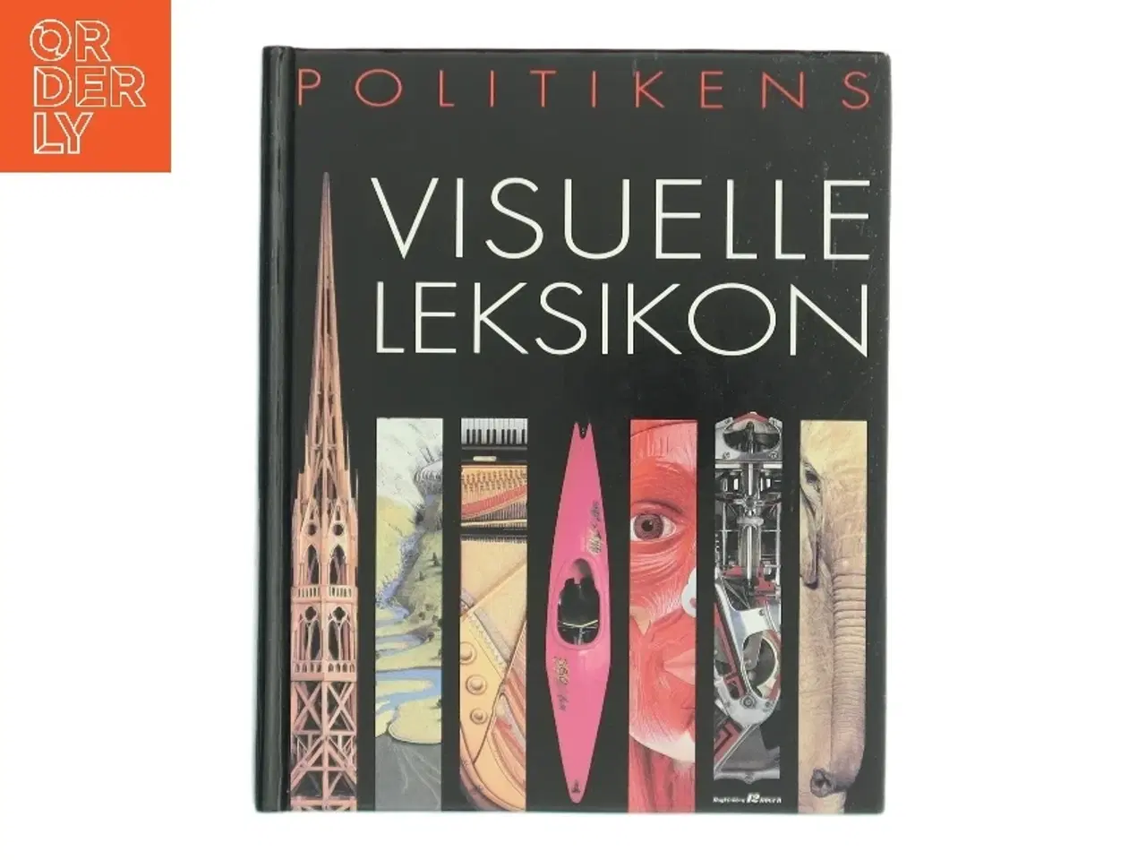 Billede 1 - Politikens Visuelle Leksikon af (Bog)