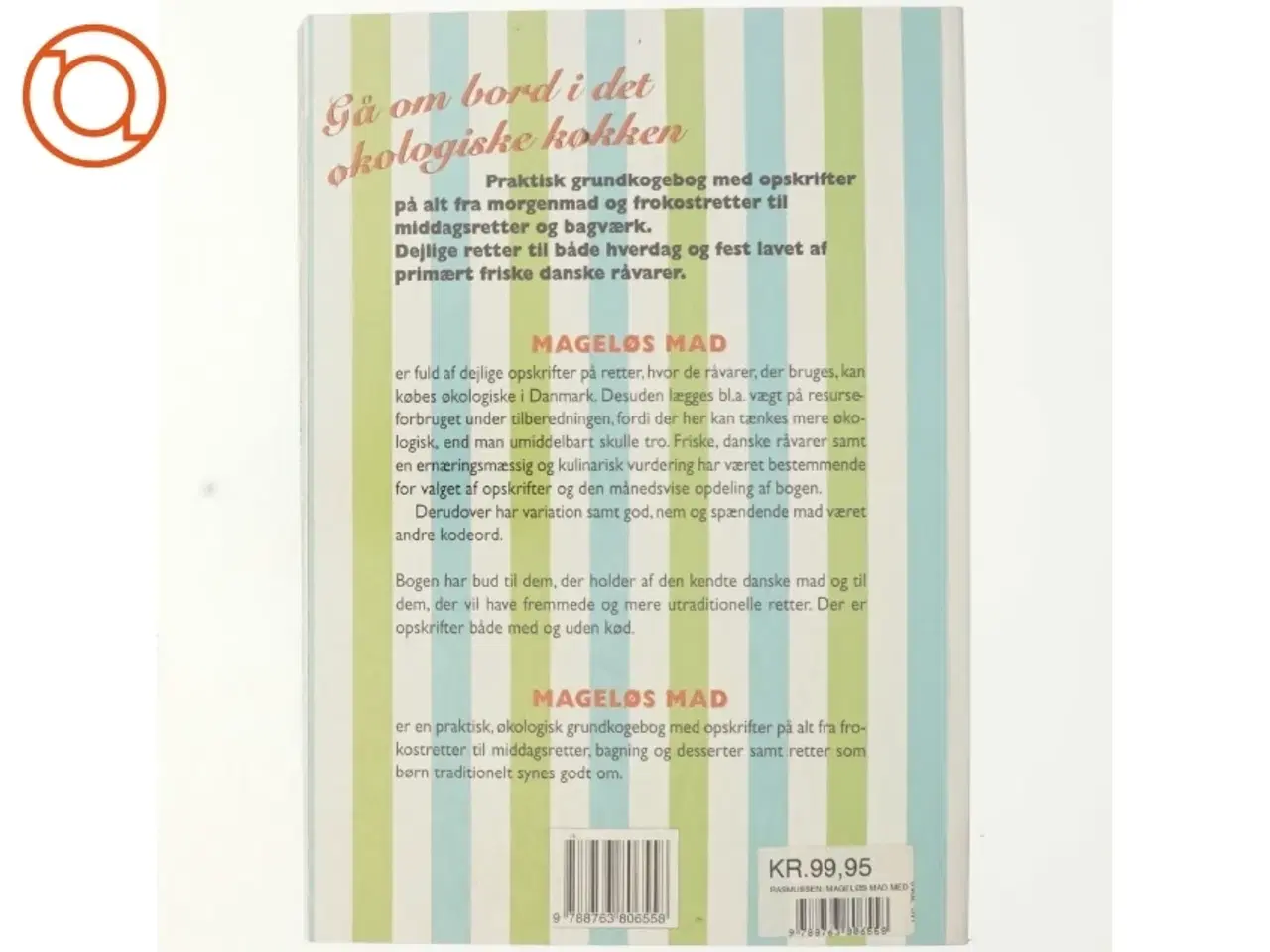 Billede 3 - Mageløs mad med ren samvittighed