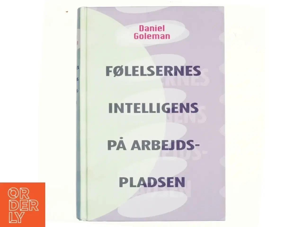 Billede 1 - Følelsernes intelligens på arbejdspladsen af Daniel Goleman