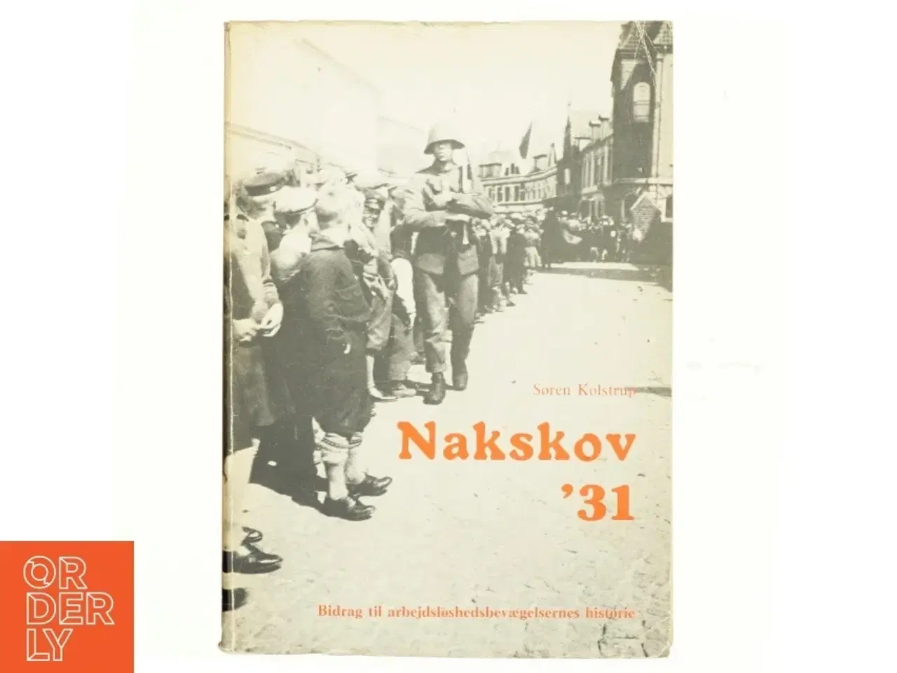 Billede 1 - Naksov '31 af Søren Kolstrup (bog)