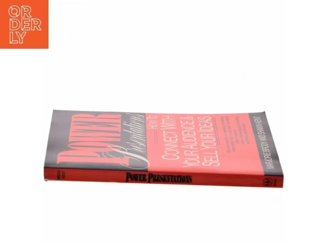 Billede 2 - Power presentations : how to connect with your audience and sell your ideas (Bog)