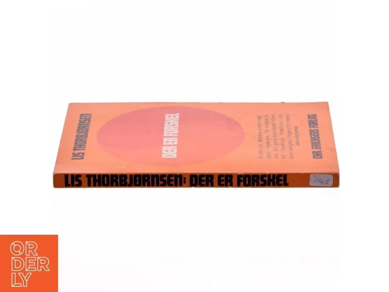 Billede 2 - Lis Thorbjørnsen: Der er Forskel, Bog fra Chr. Erichsens Forlag