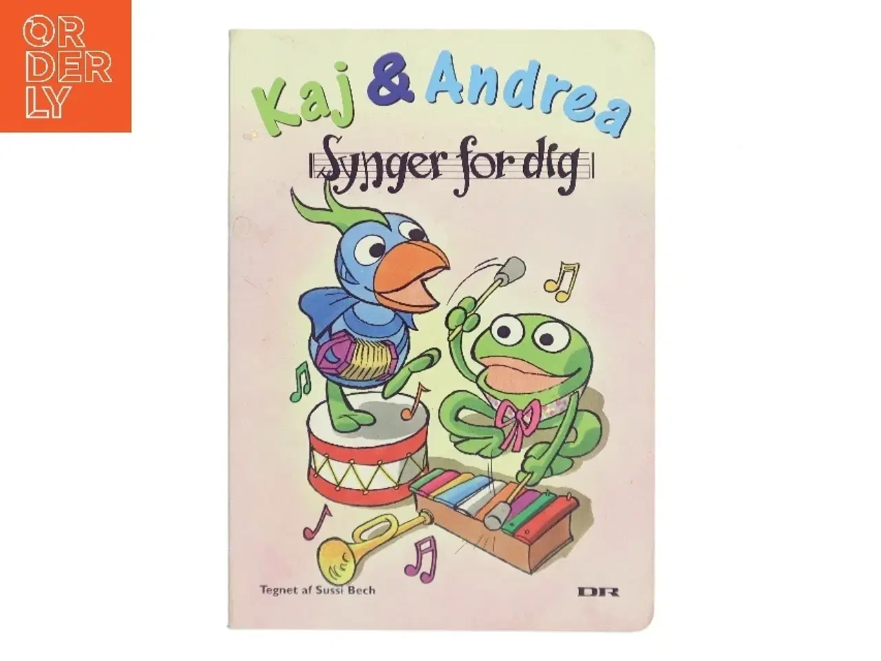 Billede 1 - Kaj & Andrea synger for dig af Sussi Bech (Bog)