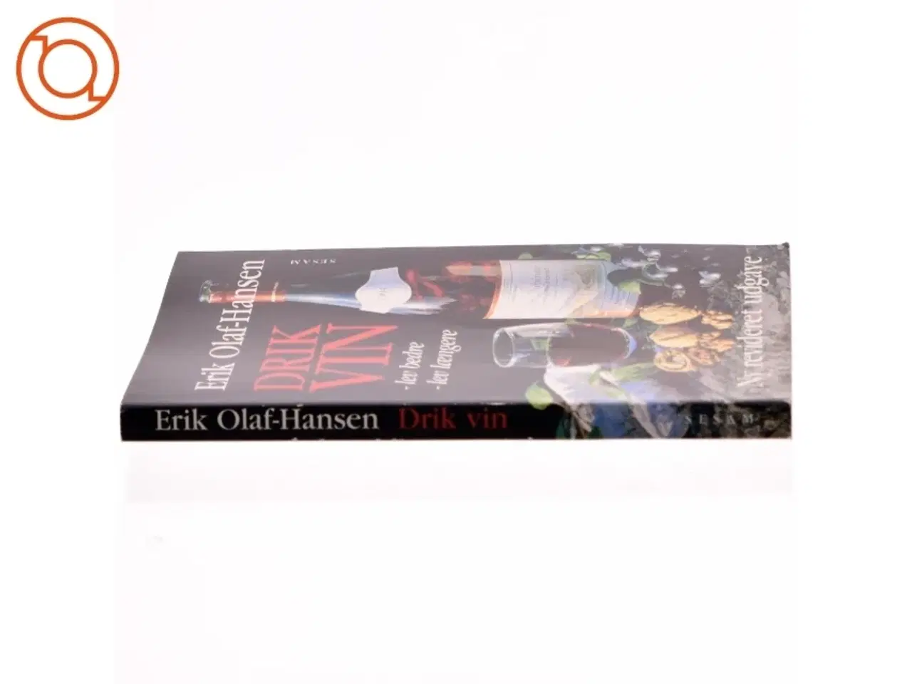 Billede 2 - Drik Vin af Erik Olaf-Hansen