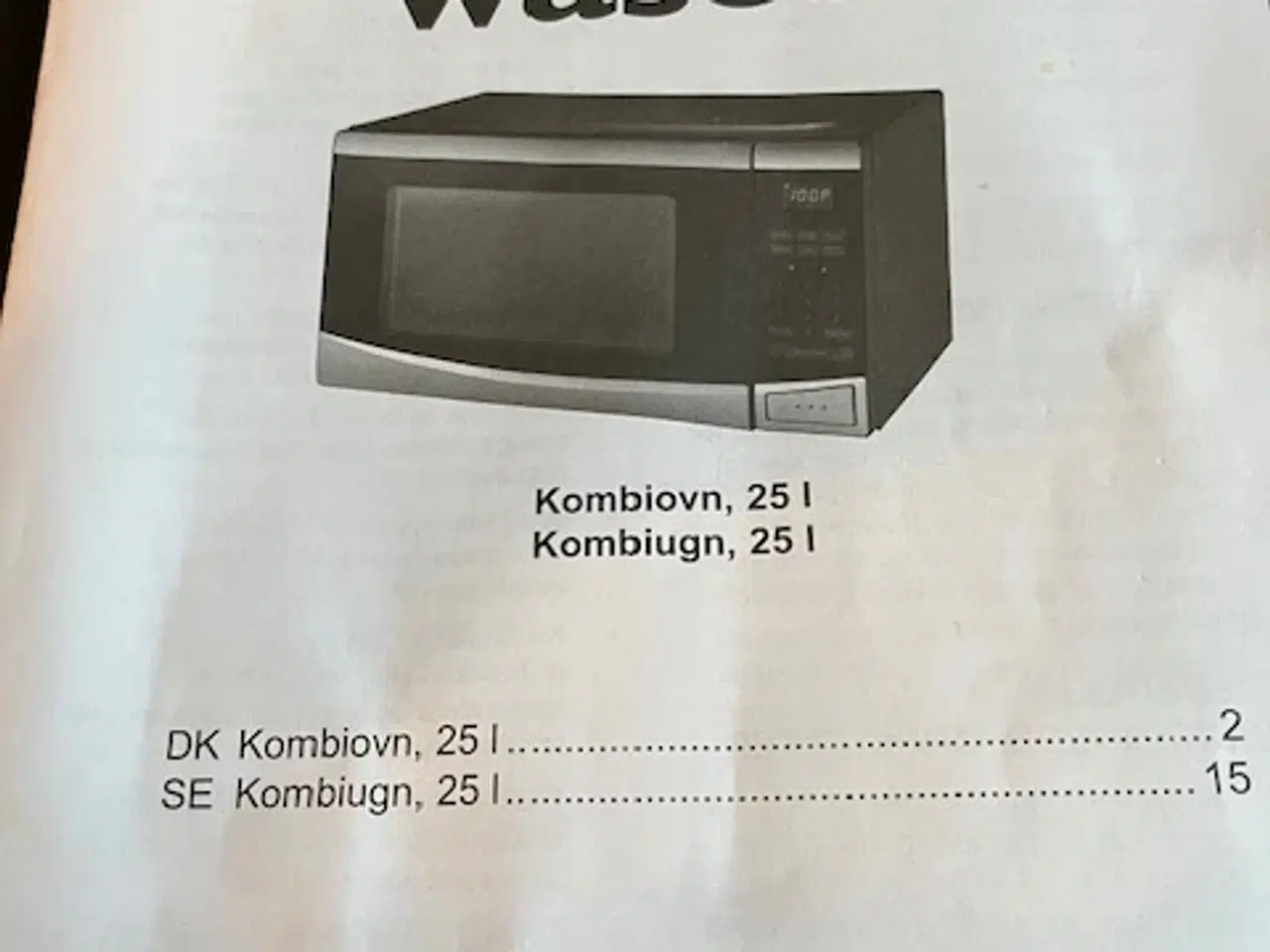Billede 2 - Meget fin Kombi ovn fejlkøb ikke brugt