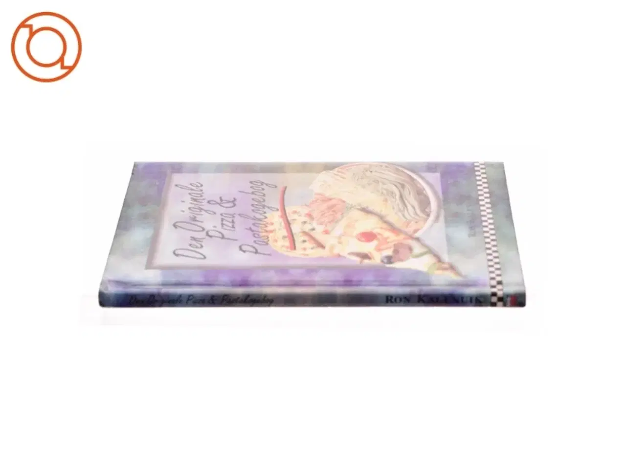 Billede 2 - Den originale pizza og pastakogebog fra Bog