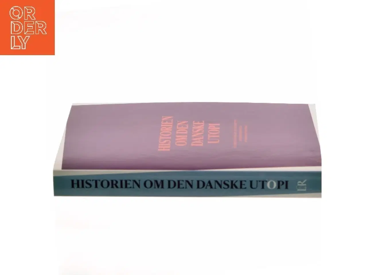 Billede 2 - Historien om den danske utopi af Henning Fonsmark (Bog)