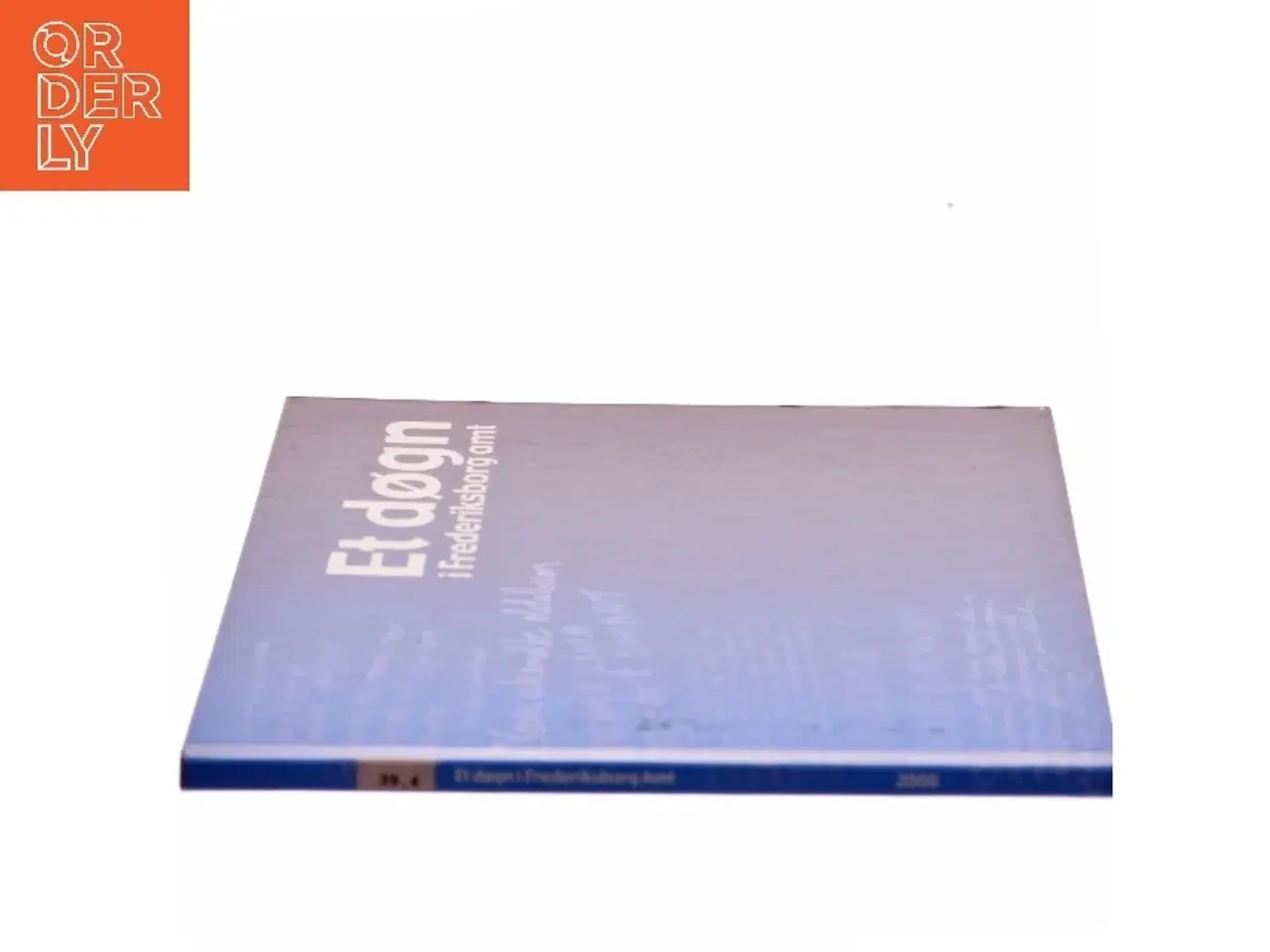 Billede 2 - Et døgn i Frederiksborg amt (Bog)