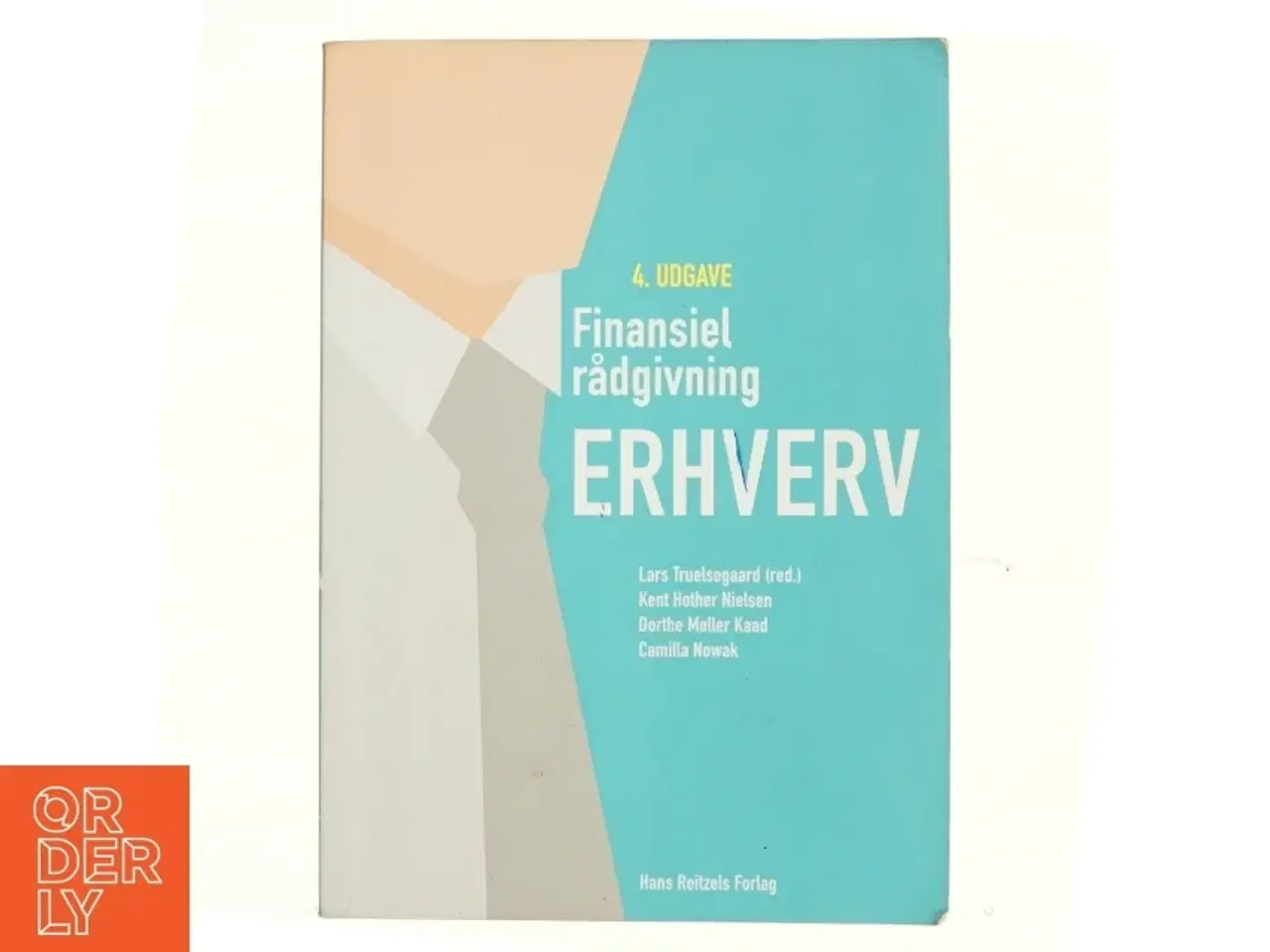Billede 1 - Finansiel rådgivning - erhverv af Lars Truelsegaard (Bog)