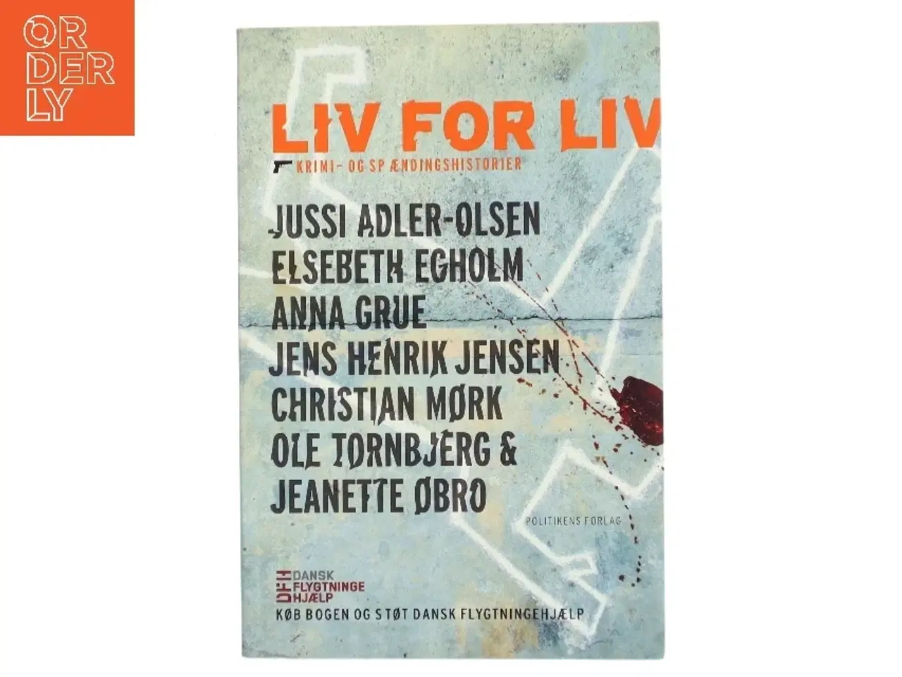 Billede 1 - Liv for liv : krimi- og spændingshistorier (Bog)