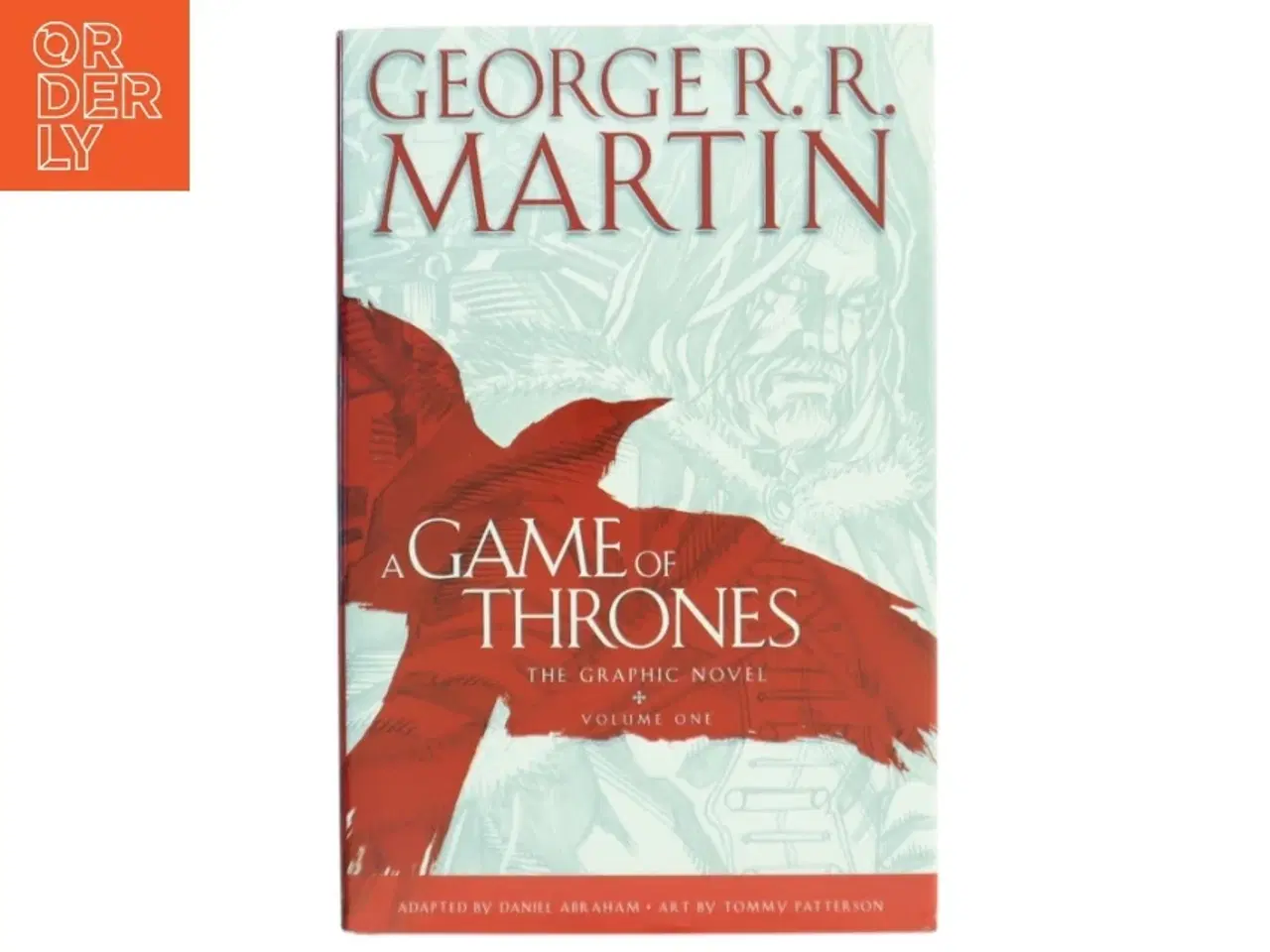 Billede 1 - A Game of Thrones: The Graphic Novel af George R. R. Martin (Bog)